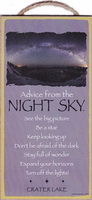   Sign- Advice from the Night Sky over Crater Lake